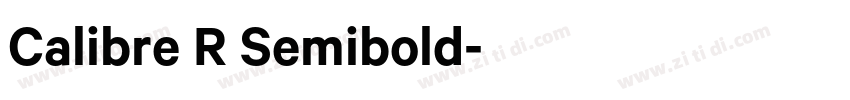 Calibre R Semibold字体转换